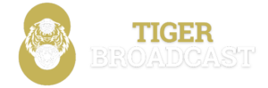 Tiger Broadcast